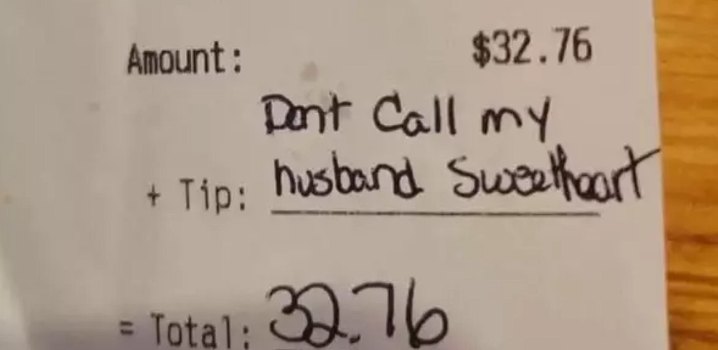 Waitress called him ‘Sweetheart,’ but his wife wasn’t having It