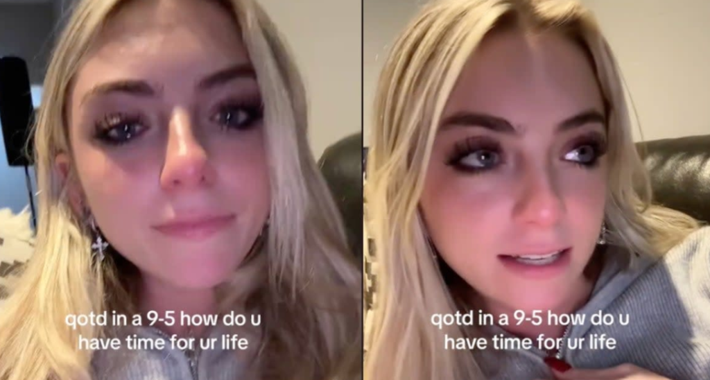 College graduate who just got her first job shared her shock and dismay of working a 9-to-5